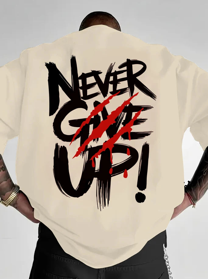 Slogan Print Never Give Up! Letter T-Shirt, Men's Crew Neck Tee, Short Sleeve - Perfect Summer Casual Wear