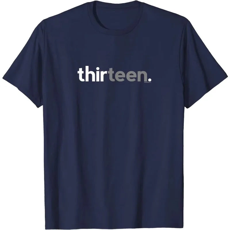 13th Birthday for Boys Thirteen Him Age 13 Year Party Teen T-Shirt Cotton Men T Shirt