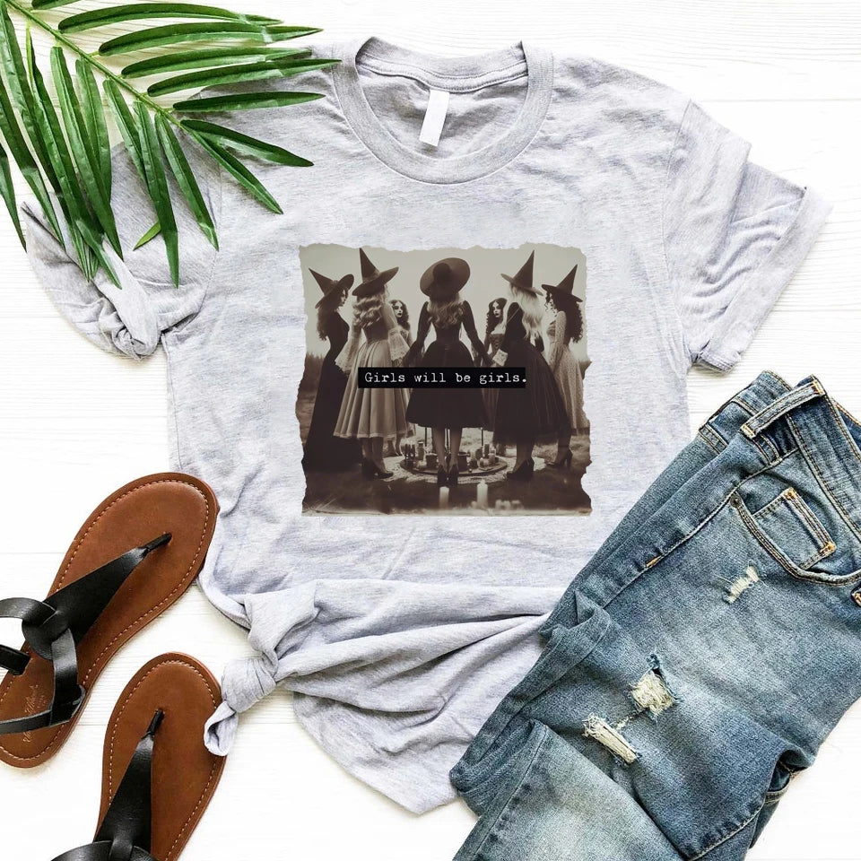 Girls Will Be Girls T Shirts Funny Feminist Witch Tshirt Women Rights Feminist Tee Vintage Witchy T-Shirts Retro Halloween Tops